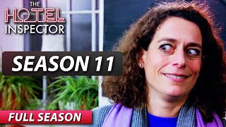 Season 11 Full Series Compilation | The Hotel Inspector