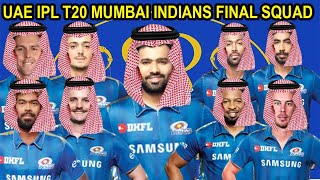 Dubai IPL 2020 Mumbai Indians Full Squad | Mumbai Indian Final Players List IPL 2020 | Mumbai Team