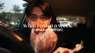 what i eat in a week (ramadhan edition) | iftar, buffet