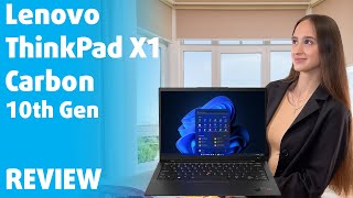🔬[REVIEW] Lenovo ThinkPad X1 Carbon Gen 10 - the flagship ThinkPad