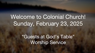 Sunday, February 23rd, 2024 Livestream Worship Service