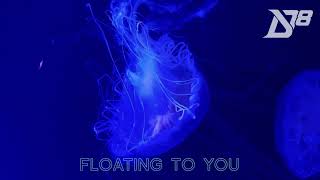 District 78 - Floating to You