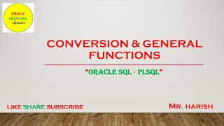 Oracle SQL Conversion & General Functions