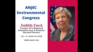 2020 Environmental Congress, October 16, 2020: Keynote Address; Judith Enck
