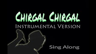 Chirgal Chirgaloh Pe (Rimil Soren) Instrumental