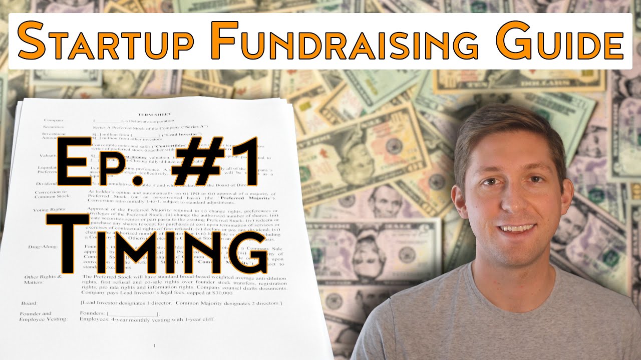 Startup Fundraising Guide - Ep. #1 - Timing - YouTube