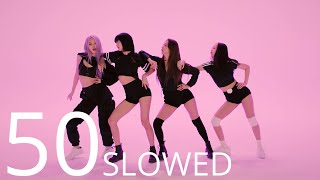 BLACKPINK - How You Like That DANCE [MIRRORED \u0026 50% SLOWED]