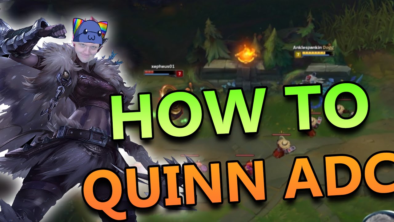 HOW TO QUINN ADC - League Of Legends Commentary - YouTube