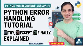 Python for beginners - Lesson 14: Error Handling Tutorial | Try, Except, and Finally Explained