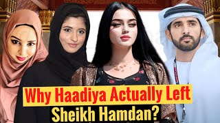 Why Haadiya Actually Left Sheikh Hamdan? |  Fazza | Crown Prince Of Dubai