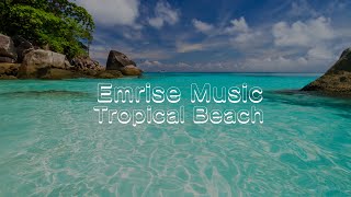 Emrise Music - Tropical Beach