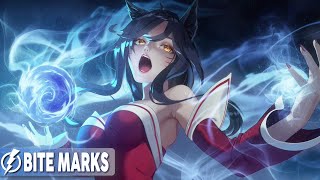 Nightcore - Bite Marks (League of Legends, TEYA) - Lyrics