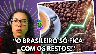 PORQUE O CAFÉ ESTÁ CARO E RUIM | REACT. Elementar | Nutricionismos #37