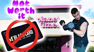 Why The Black Card Is NOT Worth It At Planet Fitness! - The Truth