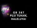 GB 387 — Puji Tuhan, Haleluya!