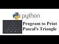 Python Program to Print Pascal's Triangle