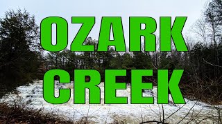 Camp Ondessonk Chronicles: Ozark Creek