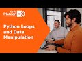 5 Guided Application - Python Loops and Data Manipulation