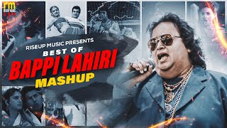 Bappi Lahiri Mashup 2022 | Riseup Music | Disco King Of 90s