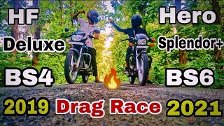 HF Deluxe BS4 VS Splendor+ BS6 || Drag Race || NSD Gaadi Lover || 🔥🔥