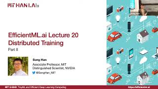 EfficientML.ai Lecture 20 - Distributed Training Part 2 (Zoom Recording) (MIT 6.5940, Fall 2024)