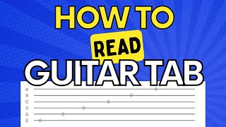 How to Read Guitar Tablature (Tab) | Steve Stine Guitar
