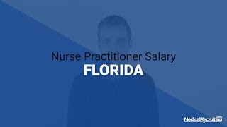 Average Nurse Practitioner Salary in Florida 2017