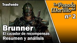 Trasfondo. Novelas Warhammer: Brunner, el cazador de recompensas