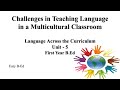 Challenges in Teaching Language in a Multicultural Classroom