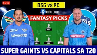 🔴Live SAT20 2025: DSG vs PC Dream11 Team Prediction I Durban vs Pretoria I GL \u0026 SL Teams Today🔥