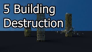 Five Building Destruction