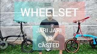 WHEELSET: JARI JARI VS CETAKAN / PALANG: Komparasi Bobot,  kelenturan,  kepraktisan dan daya tahan