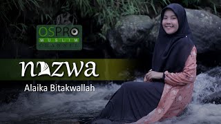 Alaika bi Taqwallah - Nazwa Maulidia (Official Music Video)