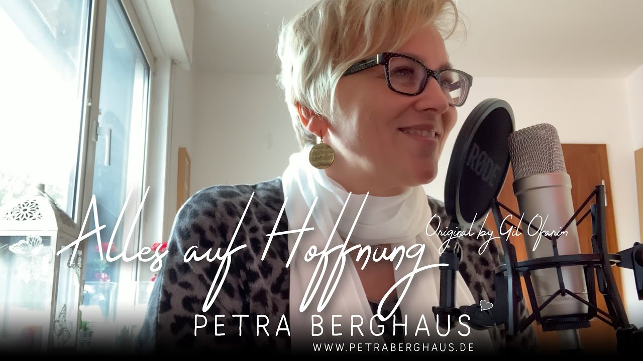 Trauersängerin Petra Berghaus - Cover "Alles Auf Hoffnung" - (Original ...