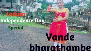 Vandhe Bharathambe/Ahanya/Independence day /Dance Cover.