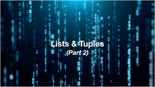 Python Lists & Tuples (Part 2)