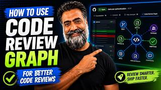 How to Use Code Review Graph:For Better Code Reviews