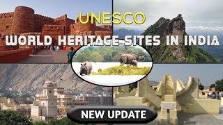 UNESCO World Heritage Sites in India | ভাৰতৰ বিশ্ব ঐতিহ্য ক্ষেত্ৰ। General Knowledge