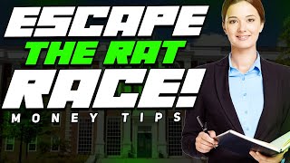 Escaping the Rat Race: What School Failed to Teach You | The Money Trap | Escape the Rat Race
