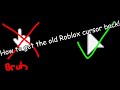 HOW TO GET THE OLD ROBLOX CURSOR BACK ON ROBLOX!