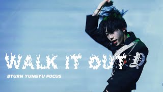 [4K] 8TURN(에잇턴) 윤규(YUNGYU) - 'WALK IT OUT'  FANCAM 241207 8TURN FAN CONCERT : TURNING POINT