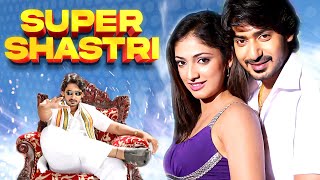 Super Shastri | Prajwal Devraj, Haripriya, Rangayana Raghu | New Full Hindi Movie