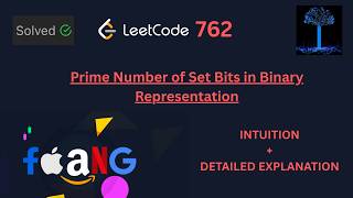 Leetcode 762 | Count Numbers with Prime Set Bits | LeetCode Explained (Python)