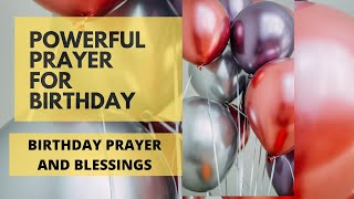 Powerful Prayer For Birthday/ Birthday Prayer & Blessings