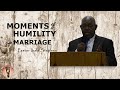 26-02-23 || Marriage Service || Moments of Humility in Marriage (Continuation)  || Pr Stephen Ibale