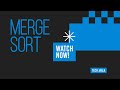Merge Sort Algorithm