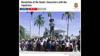 Revolution of the Snails: Encounters with the Zapatistas - Rebecca Solnit