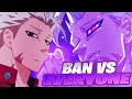 Ban Vs Everyone... | Seven Deadly Sins Mugen |