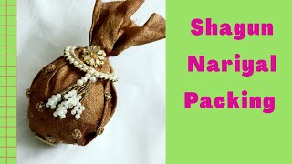 Shagun nariyal packing | Shreefal Decoration Idea | DIY Coconut Decoration