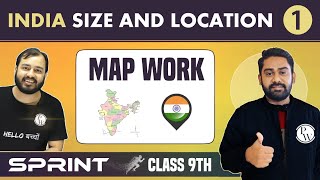 India - Size & Location 01 | Map Work | Class 9 | NCERT | Sprint